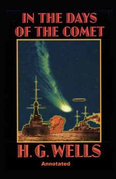 Paperback In the Days of the Comet Annotated Book