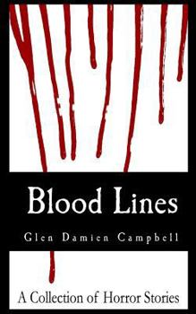 Paperback Blood Lines: A Collection of Horror Stories Book
