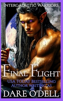 Paperback Final Flight: Intergalactic Warriors: Protectors of the Nine Galaxies Book