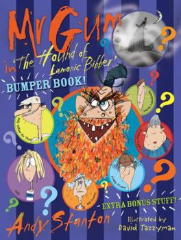 Mr Gum in the Hound of Lamonic Bibber - Book  of the Mr. Gum
