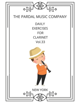 Paperback Daily Exercises For Clarinet Vol.33: New York Book