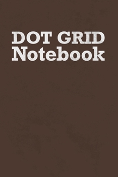 Paperback Dot Grid Notebook: Sketch Journal Diary - Gift for Designers and Artists Book