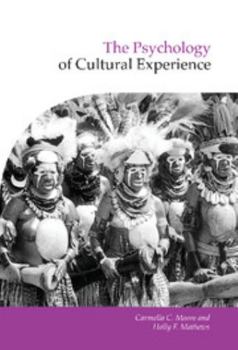 Hardcover The Psychology of Cultural Experience Book