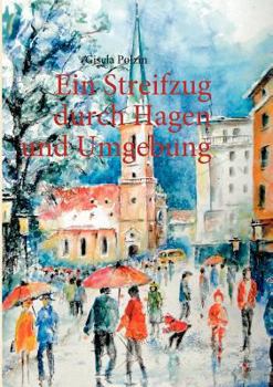 Paperback Ein Streifzug durch Hagen und Umgebung [German] Book