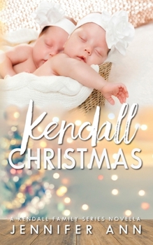 Paperback Kendall Christmas: Kendall Family Series Book 4.5 Book