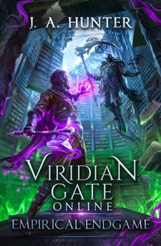 Paperback Viridian Gate Online: Empirical Endgame: A LitRPG Adventure Book