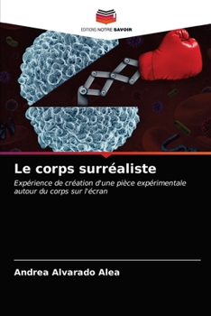 Paperback Le corps surréaliste [French] Book