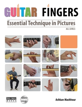 Paperback Guitar Fingers: Essential Technique in Pictures Book