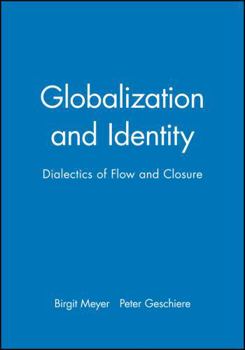 Paperback Globalization and Identity Book