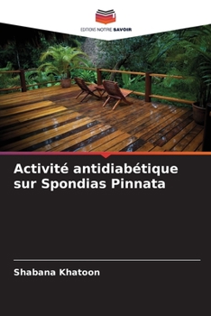 Paperback Activité antidiabétique sur Spondias Pinnata [French] Book