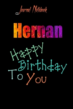 Paperback Hernan: Happy Birthday To you Sheet 9x6 Inches 120 Pages with bleed - A Great Happybirthday Gift Book