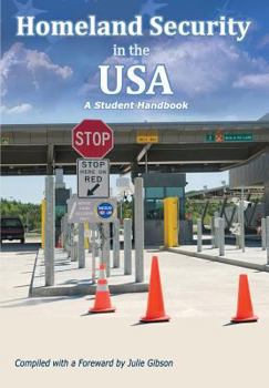 Paperback Homeland Security in the USA: A Student Handbook Book