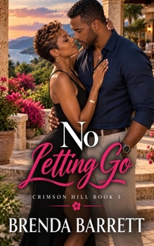 No Letting Go (Crimson Hill Series)