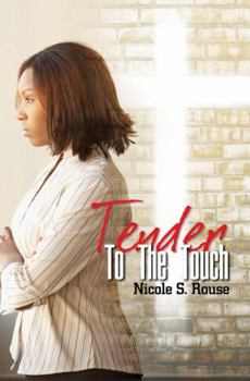 Paperback Tender to the Touch Book