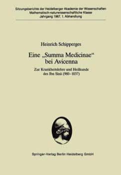 Paperback Eine "Summa Medicinae" Bei Avicenna: Zur Krankheitslehre Und Heilkunde Des Ibn S&#299;n&#257; (980-1037) [German] Book