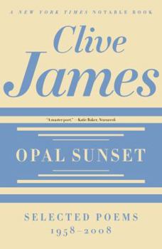 Paperback Opal Sunset: Selected Poems, 1958-2008 Book