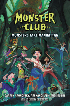 Hardcover Monster Club: Monsters Take Manhattan Book