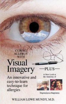 Paperback Curing Allergies with Visual Imagery Book