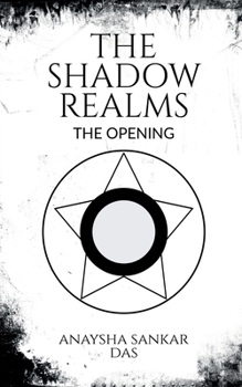 Paperback The Shadow Realms: The Opening Book