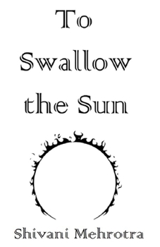 Paperback To Swallow the Sun Book