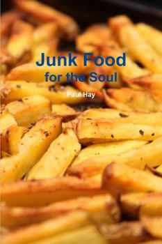 Paperback Junk Food for the Soul Book