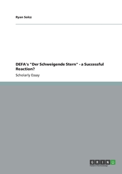 Paperback DEFA's "Der Schweigende Stern" - a Successful Reaction? Book
