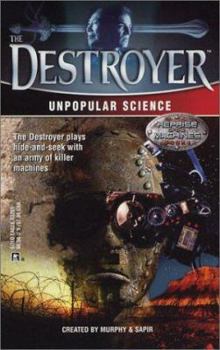Unpopular Science - Book #136 of the Destroyer