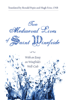 Paperback Two Mediaeval Lives of Saint Winefride Book