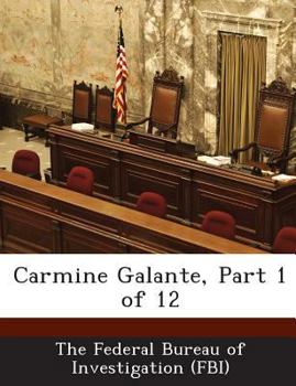 Paperback Carmine Galante, Part 1 of 12 Book