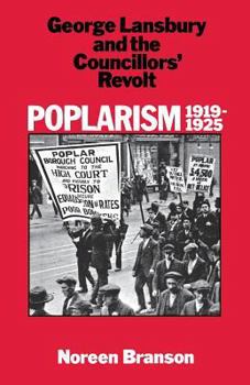 Paperback Poplarism 1919-1925: George Lansbury and the Councillors' Revolt Book