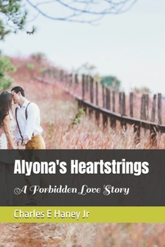 Paperback Alyona's Heartstrings: A Forbidden Love Story Book