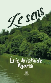 Paperback Le sens [French] Book