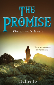 Paperback The Promise: The Lover's Heart Book