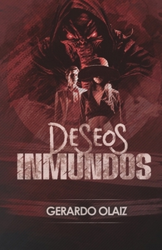 Paperback Deseos Inmundos [Spanish] Book