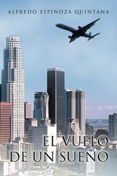 Paperback El Vuelo de Un Sue O [Spanish] Book