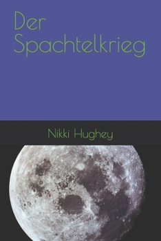 Paperback Der Spachtelkrieg [German] Book