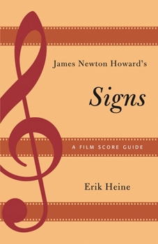 Paperback James Newton Howard's Signs: A Film Score Guide Book