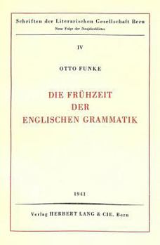 Paperback Die Fruehzeit Der Englischen Grammatik [German] Book