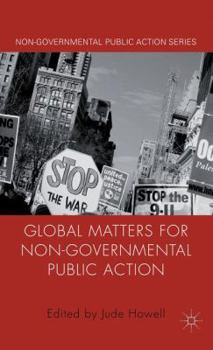 Hardcover Global Matters for Non-Governmental Public Action Book