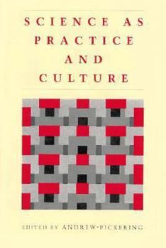 Paperback Science as Practice and Culture Book