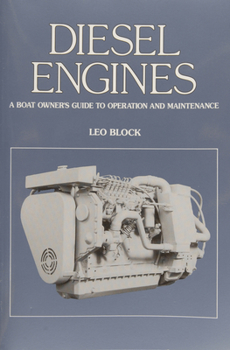 Paperback Diesel Engines: An Owner's Guide to Operation and Maintenance Book