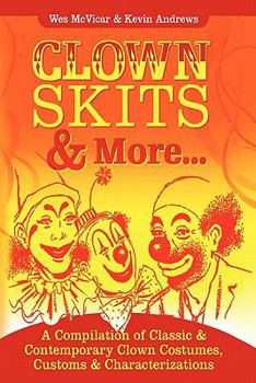 Paperback Clown Skits & More... Book