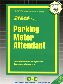 Spiral-bound Parking Meter Attendant: Passbooks Study Guide Book