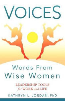Voices: Words from Wise Women