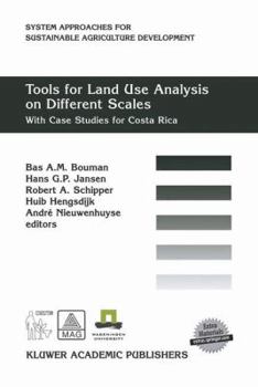 Paperback Tools for Land Use Analysis on Different Scales: With Case Studies for Costa Rica Book