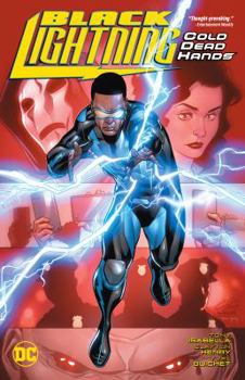 Black Lightning: Cold Dead Hands - Book  of the Black Lightning: Collected Editions