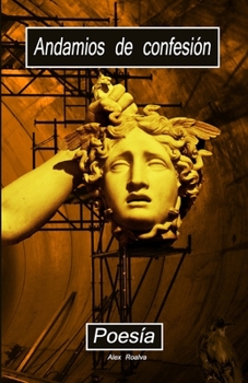 Paperback Andamios de confesi?n [Spanish] Book