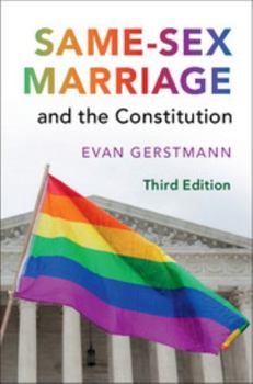 Paperback Same-Sex Marriage and the Constitution Book