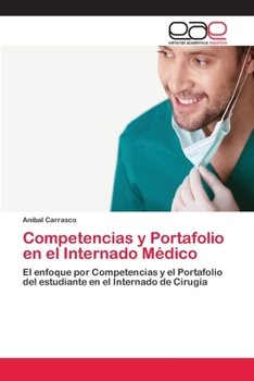 Paperback Competencias y Portafolio en el Internado Médico [Spanish] Book