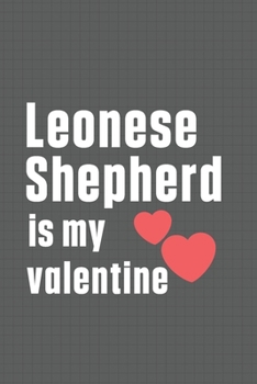 Leonese Shepherd is my valentine: For Levriero Sardo Dog Fans